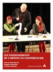 Les enseignements de l'artiste en conférencier