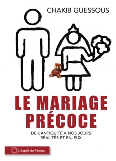 Le mariage précoce - Chakib Guessous - broché