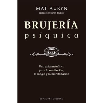 MAT AURYN - Maîtriser la magie : le manuel complet pour augmenter la  puissance de votre magie - Ésotérisme - LIVRES -  - Livres +  cadeaux + jeux