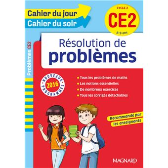 Cahier Du Jour Cahier Du Soir Resolution De Problemes Ce2 2016 Broche Collectif Achat Livre Fnac
