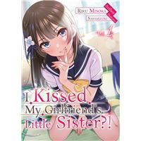 I Kissed my Girlfriend's Little Sister?!