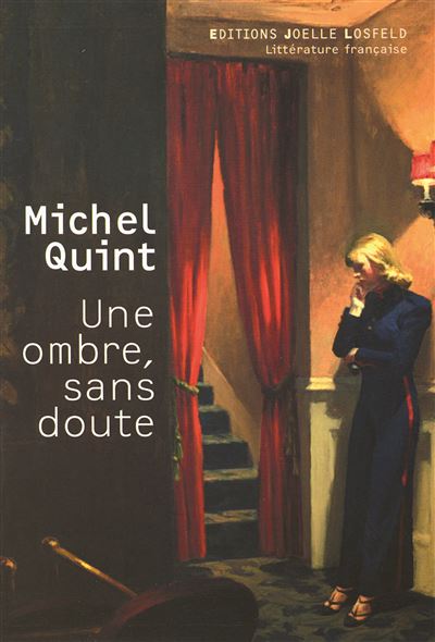 Une ombre, sans doute - Michel Quint - broché