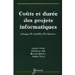 Coûts et durée des projets informatiques