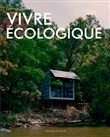 Vivre écologique