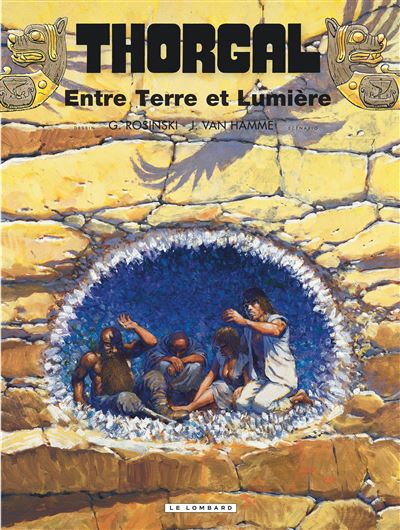 Thorgal - Entre terre et lumière - Jean Van Hamme - cartonné