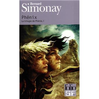 La Trilogie De Phenix Tome 1 Phenix Bernard Simonay Poche Achat Livre Fnac