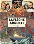 Avant Blake et Mortimer - Tome 2 - La Flèche ardente