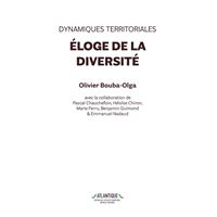 Dynamiques territoriales. Éloge de la diversité
