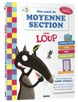 Mon année de moyenne section avec loup - cahier de soutien tout le programme
