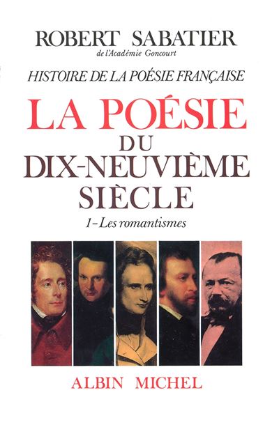 HIST.POESIE FR.5.1:19E ROMANTISME