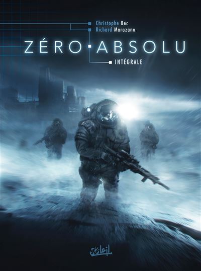 Zéro absolu - Intégrale T01 à