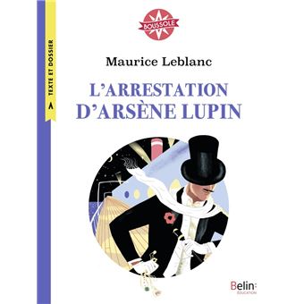 L'arrestation d'Arsène Lupin