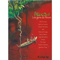 Maroni. Les gens du fleuve
