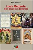 Louis Mettewie, bien plus qu'un boulevard