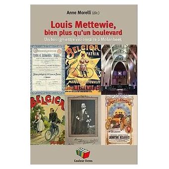 Louis Mettewie, bien plus qu'un boulevard