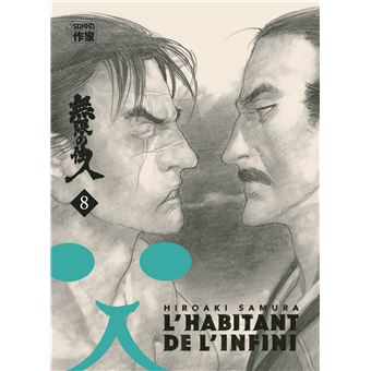 L Habitant De L Infini Tome 8 L Habitant De L Infini Hiroaki Samura Broche Achat Livre Fnac