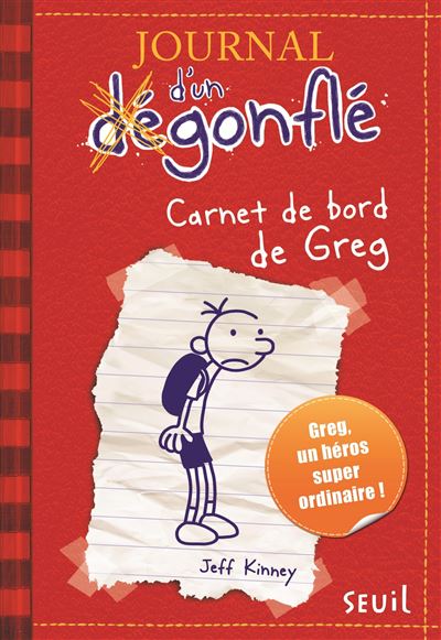 Journal d'un dégonflé - Carnet de bord de Greg Heffley - Jeff Kinney - broché