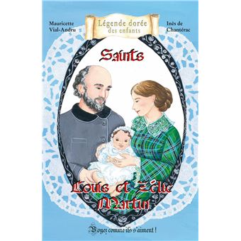 Saints Louis et Zélie Martin