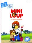 Premières lectures CP2 Mini-Loup - Le bisou magique