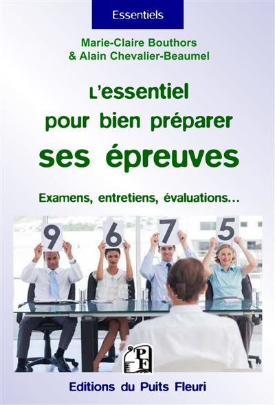 L'essentiel pour bien préparer ses épreuves
