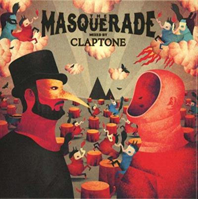 THE MASQUERADE MIXED BY CLAPTONE