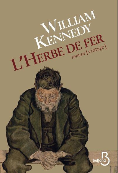 L'herbe de fer - William Kennedy - broché