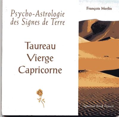 Psycho-astrologie des signes de terre