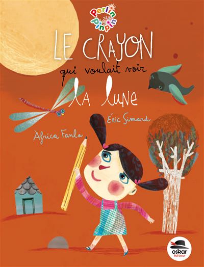 Crayon qui voulait voir la lune (le)