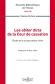 Les obiter dicta de la Cour de cassation - Étude de la jurisprudence civile - Volume 186