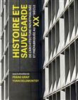 Histoire et sauvegarde de l'architecture industrialisée et préfabriquée au XXe