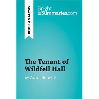 The Tenant of Wildfell Hall by Anne Brontë (Book Analysis) - 1