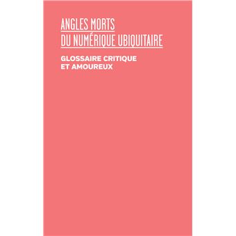 Angles morts du numérique ubiquitaire