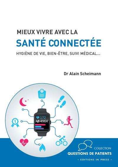 Mieux vivre avec la santé connectée