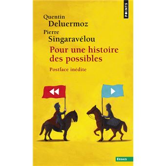 Pour une histoire des possibles