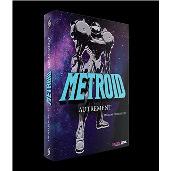 Metroid autrement