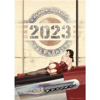 Calendrier Romain Hugault - Pin-Up - 2023