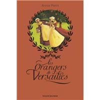 Les orangers de Versailles, 2, Parfum de meurtre - Annie Pietri - Librairie  Le Cadran Lunaire