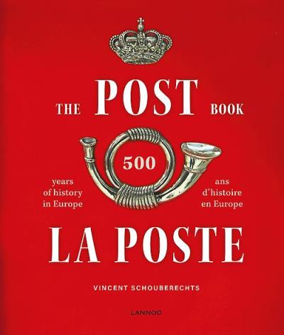 LE LIVRE DE LA POSTE. THE POST BOOK