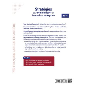 FLE (Français langue étrangère). Stratégies pour communiquer en français en entreprise. B2-C1