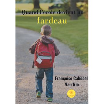 Quand l'école devient un fardeau
