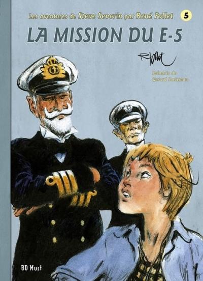 La mission du E-5