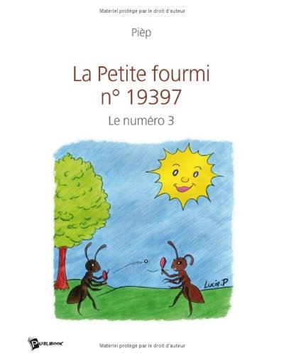 La petite fourmi n 19397, le n