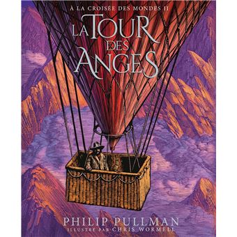 À la croisée des mondes 2 - La Tour des Anges