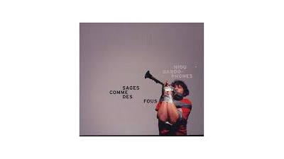 Sages comme des fous - Digipack