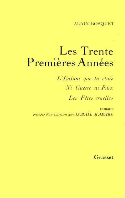 Les trente premières années