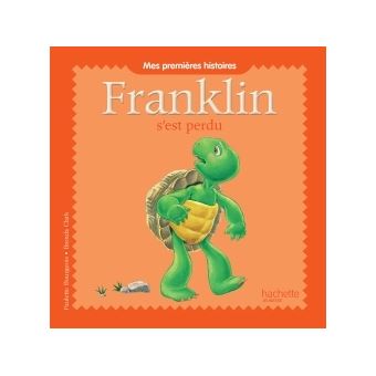 Franklin - Mes premières histoires Franklin - Franklin s'est perdu - 1