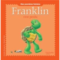 Mes premières histoires Franklin - Franklin s'est perdu