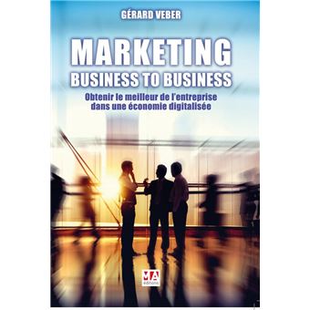 Marketing : Business to Business