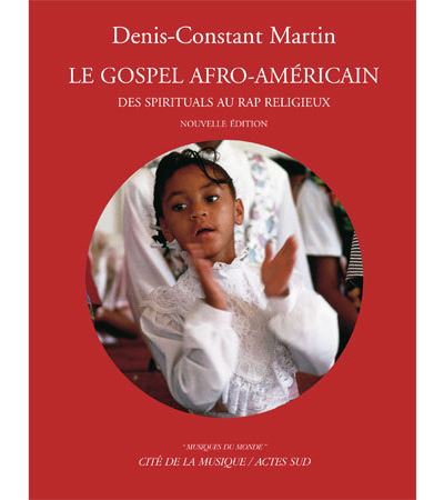 Le gospel afro-américain, des spirituals au rap religieux