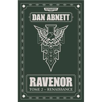 Ravenor : renaissance - tome 2 Ravenor Tome 2 - broché - Dan Abnett ...